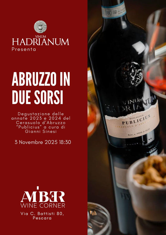 Abruzzo in due sorsi, una degustazione a cura di Gianni Sinesi